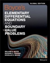 Elementary Differential Equations and Boundary Value Problems, 11th Edition