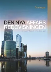 Den nya affärsredovisningen Övningar (uppl. 20)