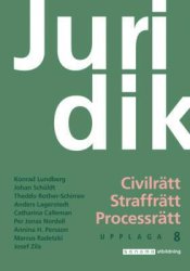 Juridik - Civilrätt, straffrätt, processrätt (uppl. 8)
