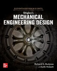 Shigley's Mechanical Engineering Design (11th ed)