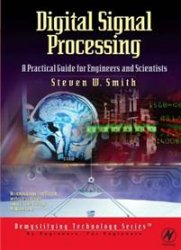 Digital Signal Processing: A Practical Guide for Engineers and Scientist