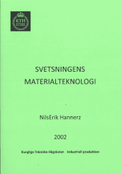 Svetsningens materialteknologi