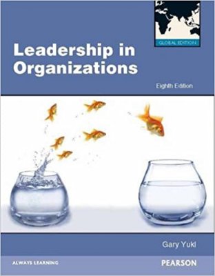 Leadership in Organizations. Global Edition