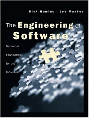 The Engineering of Software: A Technical Guide for the Individual
