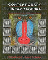 Contemporary Linear Algebra.