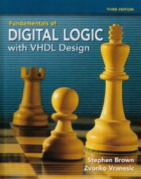 Fundamentals Of Digital Logic Vhdl Design.